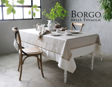 Borgo delle tovaglie （ボルゴ デレ トヴァーリェ）