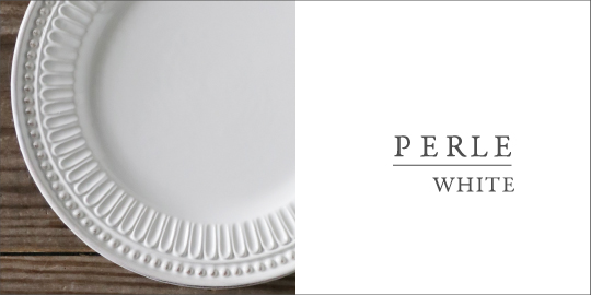 PERLE
 エリオス　食器