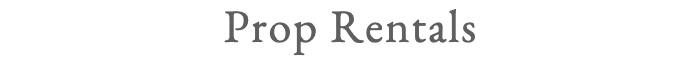Prop Rentals
